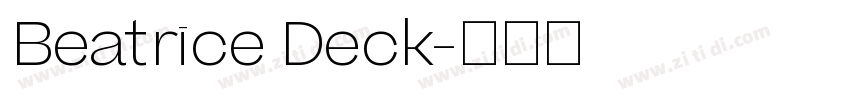 Beatrice Deck字体转换